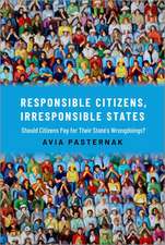 Responsible Citizens, Irresponsible States: Should Citizens Pay for Their States' Wrongdoings?