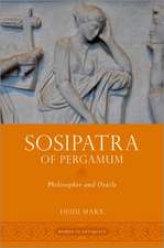 Sosipatra of Pergamum: Philosopher and Oracle