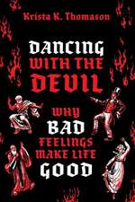 Dancing with the Devil