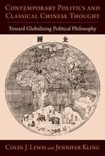 Contemporary Politics and Classical Chinese Thought