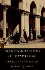 Transformations of Tradition: Islamic Law in Colonial Modernity