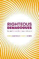 Righteous Demagogues: Populist Politics in South Asia and Beyond