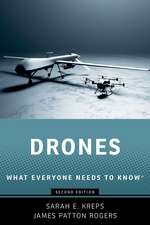 Drones: What Everyone Needs to Know®