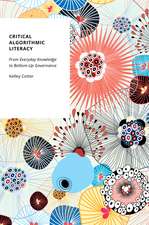 Critical Algorithmic Literacy: From Everyday Knowledge to Bottom-Up Governance