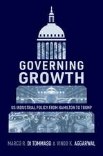 Governing Growth: US Industrial Policy from Hamilton to Trump