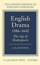 English Drama 1586-1642: The Age of Shakespeare