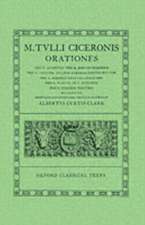 Cicero Orationes. Vol. IV: (Quinct., Rosc. Com., Caec., Leg. Agr., Rab. Perduell., Flacc., Pis., Rab. Post.)