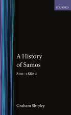 A History of Samos, 800-188 BC