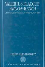 Valerius Flaccus' Argonautica: Abbreviated Voyages in Silver Latin Epic