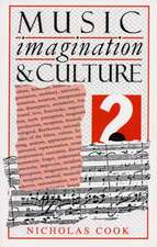 Music, Imagination, and Culture