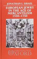 European Jewry in the Age of Mercantilism, 1550-1750