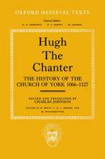 Hugh the Chanter: The History of the Church of York 1066-1127