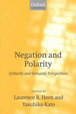 Negation and Polarity: Syntactic and Semantic Perspectives