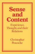 Sense and Content: Experience, Thought and their Relations