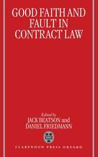 Good Faith and Fault in Contract Law