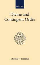 Divine and Contingent Order