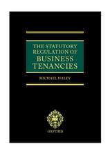 The Statutory Regulation of Business Tenancies