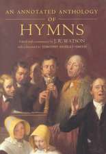 An Annotated Anthology of Hymns