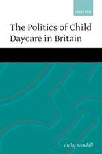 The Politics of Child Daycare in Britain