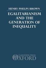 Egalitarianism and the Generation of Inequality