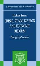 Crisis, Stabilization, and Economic Reform: Therapy by Consensus