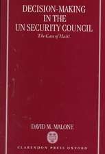 Decision-Making in the UN Security Council: The Case of Haiti, 1990-1997