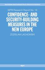 Confidence and Security Building Measures in the New Europe