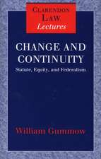 Change and Continuity: Statute, Equity, and Federalism