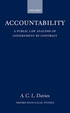 Accountability: A Public Law Analysis of Government by Contract