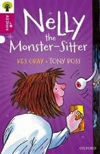 Oxford Reading Tree All Stars: Oxford Level 10 Nelly the Monster-Sitter