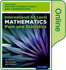 OxfordAQA International A2 Mathematics Pure and Statistics (9660): Online Textbook