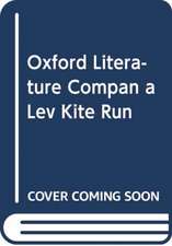 Oxford Literature Companions: The Kite Runner