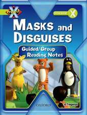 Project X: Masks and Disguises: Teaching Notes