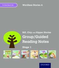 Oxford Reading Tree: Level 1: Wordless Stories A: Group/Guided Reading Notes