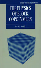 The Physics of Block Copolymers