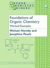 Foundations of Organic Chemistry: Worked Examples