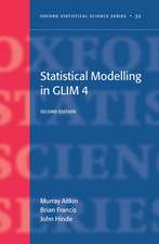 Statistical modelling in GLIM4