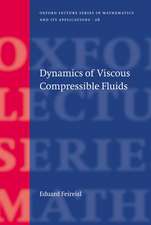 Dynamics of Viscous Compressible Fluids