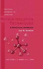 Matrix Isolation Techniques: A Practical Approach