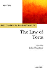 Philosophical Foundations of the Law of Torts