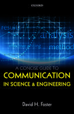 A Concise Guide to Communication in Science and Engineering