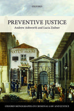 Preventive Justice