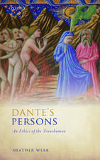 Dante's Persons: An Ethics of the Transhuman