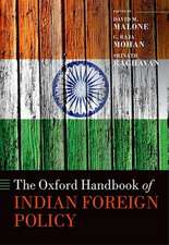 The Oxford Handbook of Indian Foreign Policy