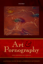 Art and Pornography: Philosophical Essays