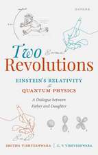 Two Revolutions: Einstein's Relativity and Quantum Physics: A Dialogue between Father and Daughter