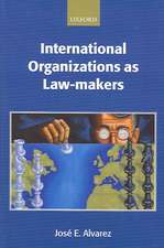 International Organizations as Law-makers