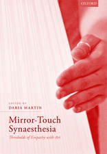 Mirror-Touch Synaesthesia: Thresholds of Empathy with Art