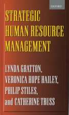 Strategic Human Resource Management: Corporate Rhetoric and Human Reality