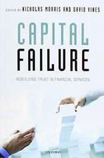 Capital Failure: Rebuilding Trust in Financial Services